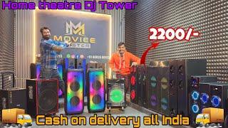 Home theatre dj Tower सिर्फ-2200- best quality Moviee Master  cash on delivery all India ￼