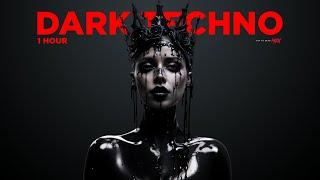 1 HOUR Dark Techno  Dark Clubbing  Hard Techno  Industrial Techno Mix
