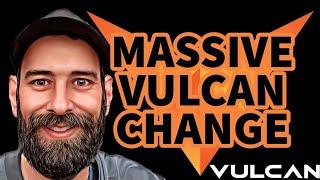 THE VULCAN BLOCKCHAIN MASSIVE VULCAN BLOCKCHAIN CHANGES