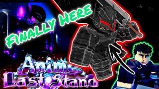 ITS FINALLY HERE  Berserk Update  Anime Last Stand  Guide  Roblox