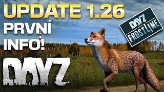 Vývojáři odhalili první info o updatu 1.26 a Frostline DayZ CZSK