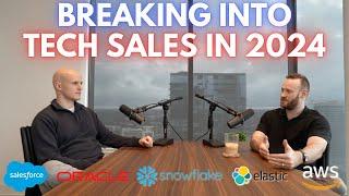 How We Would Break Into Tech Sales in 2024  Higher Levels Podcast Episode 3