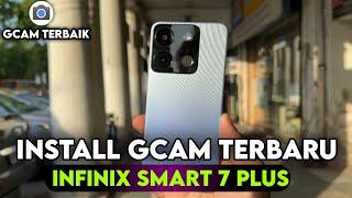 TERBARU ‼️ CARA INSTALL GCAM MODE MALAM INFINIX SMART 7 PLUS - GOOGLE CAMERA INFINIX SMART 7 PLUS