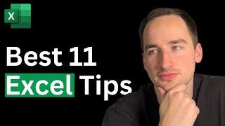 Best 11 Excel Tips You NEED to Know