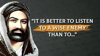 Ali ibn Abi Talibs Quotes Will Make You Wiser  GREAT LIFE LESSONS