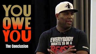 YOU OWE YOU Eric Thomas Powerful Motivational Video