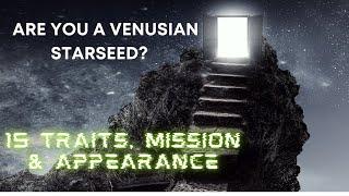 Are You A Venusian Starseed? 15 Traits appliance and mission