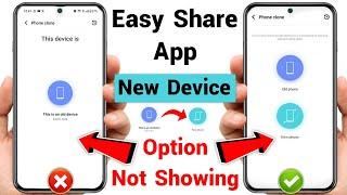 easyshare new phone option not showing  easyshare new device not showing  easy share new device