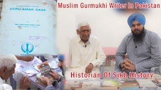 Historian Of Sikh History  Gurmukhi Lipi  Muslim Gurmukhi Writer In Pakistan