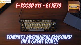 Bzfuture - E-Yooso Z11 - A Great Mechanical Keyboard On A Budget