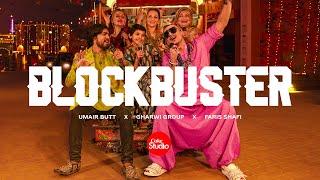 Blockbuster  Coke Studio Pakistan  Season 15  Faris Shafi x Umair Butt x Gharwi Group