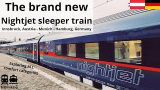 The brand new ÖBB Nightjet the future night train? Innsbruck Austria - Hamburg Germany via Munich