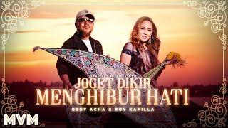 Roy Kapilla & Beby Acha - Joget Dikir Menghibur Hati Official Music Video