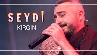 Seydi - Kırgın