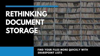 How to Organize Files in SharePoint  Find Files Quickly with SharePoint Document Storage Lists