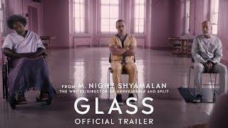Glass - Official Trailer HD