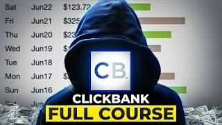 Complete ClickBank Tutorial For Beginners 2024 - How to Start Affiliate Marketing Step-By-Step