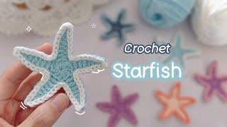 Crochet Starfish NO MAGIC RING NO SEW beginner tutorial #crochet #diy #handmade #cute #video