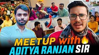 Meet Up With Aditya Ranjan Sir  @RankersGurukul 