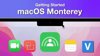 macOS Monterey - Getting Started  Top features you should know