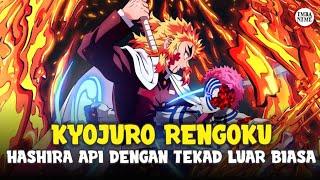 Seberapa kuat hashira api Kyojuro Rengoku Demon Slayer Kimetsu no Yaiba