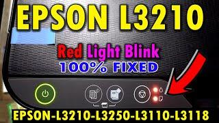 Epson L3210 red light blinking solution  Epson L3210 Fix Red Light Blinking 100% Working #epson