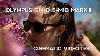 Olympus OM-D E-M10 Mark III cinematic video test  Примеры видео