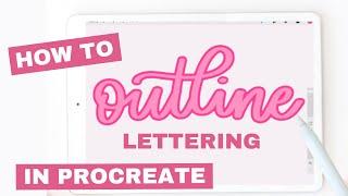 How to Outline Lettering in Procreate