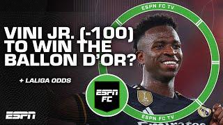 Vini Jr. -100 DOESNT DESERVE to win the Ballon dOr + Real Madrid -230 to win LALIGA?  ESPN FC