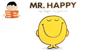 MR HAPPY  MR MEN book No. 3 Read Aloud Roger Hargreaves book by Books Read Aloud for Kids