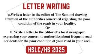 LETTER WRITING about Frequent Road accidents in your area  HSLCHS 2025  You can learn