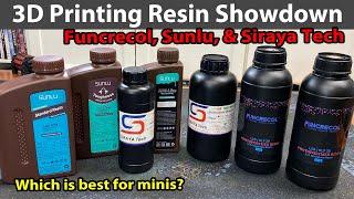 3D Printing Resin Showdown for Miniatures Funcrecol vs Sunlu vs Siraya Tech