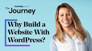 Why Build a Website With WordPress?  The Journey