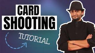How To Shoot Cards From The Deck  Tutorial