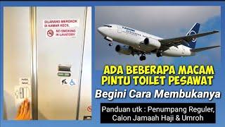 Cara Membuka dan Tutup Pintu Toilet di Pesawat Bisa Untuk Semua Jenis Pesawat