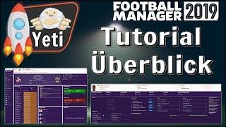 ️ FM 2019 - Überblick - Einsteiger-Tutorial  Football Manager 2019