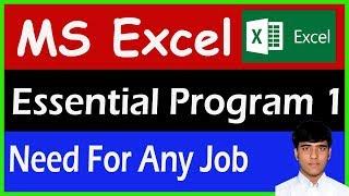 MS Excel Essential Program  Needed In Every Job  Program -1