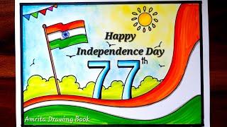 Independence Day Drawing easy  Happy Independence Day Poster drawing  15 August Special Drawing