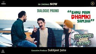 Haye Bibiye Kithe Fas Gaye  Dialogue Promo  Deedar Gill  Iftikhar thakur  Balli Now in cinemas