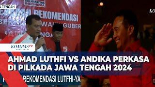 Pilkada Jateng 2024 Andika Perkasa-Hendrar Prihadi vs Ahmad Luthfi-Taj Yasin