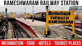 Rameshwaram Railway Station  रामेश्वरम रेलवे स्टेशन   Information Trains Hotels Places To Visit