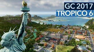 Tropico 6 - Gameplay-Demo Neue Grafik neue Entwickler & noch viel mehr