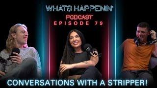 Weird OF stories w Farran Hilton- What’s Happenin’ Podcast EP - 79