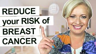What You Can Do to Reduce Your Risk of Breast Cancer