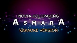 NOVIA KOLOPAKING - ASMARA  KARAOKE HD BY GLITZ