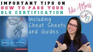 BLS CERTIFICATION  IMPORTANT TIPS TO PASS THE BLS CERTIFICATION LIKE A BOSS CHEAT SHEET GUIDE