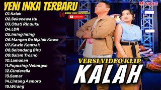 Yeni inka - Kalah Full Album Terbaru 2024