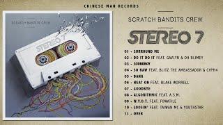 Scratch Bandits Crew - Stereo 7 Full Album