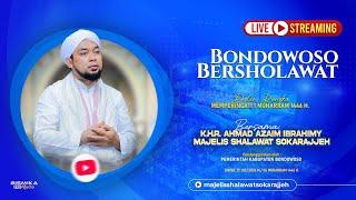  LIVE   BONDOWOSO BERSHOLAWAT BERSAMA MAJELIS SHOLAWAT SOKARAJJEH  BONDOWOSO 2024