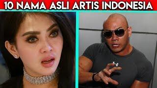 10 Nama Asli Artis Indonesia Kamu Pasti Gak Akan Nyangka Deh